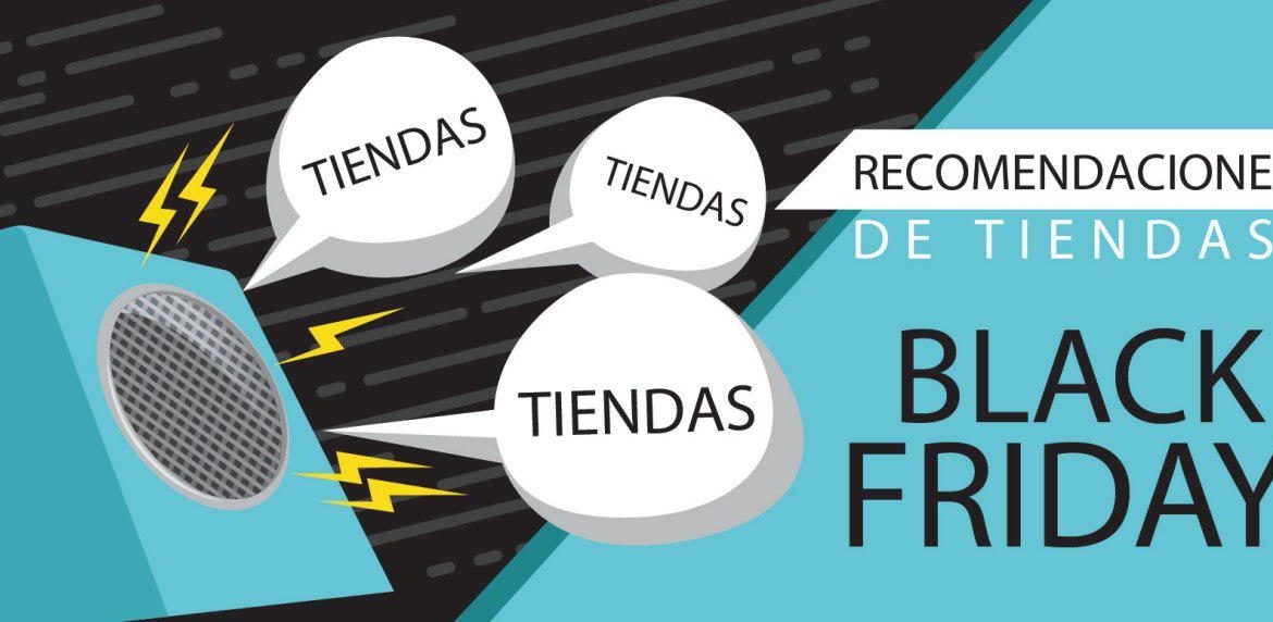 recomendaciones de tiendas black friday